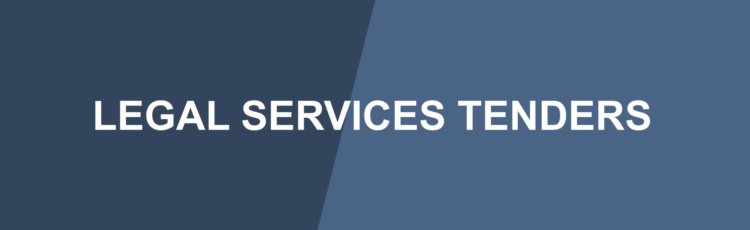 Legal Services Tenders and Bids
