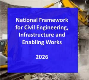 National Framework for Civil Engineering Infrastructure and Enabling Works 2026