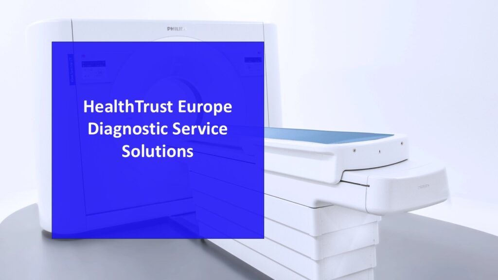 HealthTrust Europe Diagnostic Service Solutions